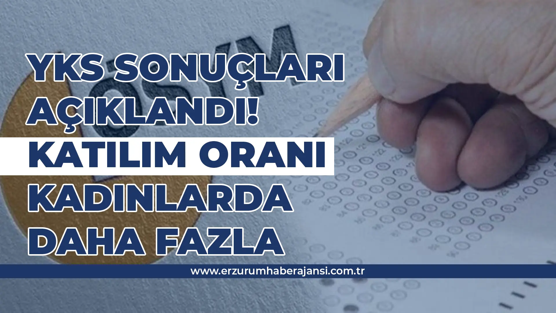 YKS 2025 Sonuçları Açıklandı: Türkiye Birincileri ve Katılım Oranları Dikkat Çekti